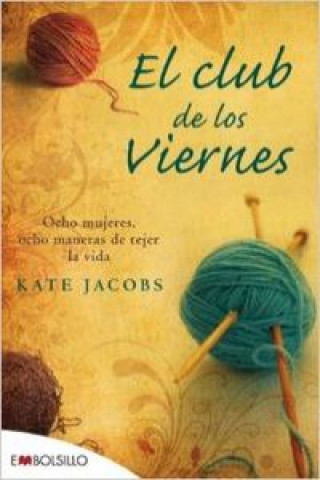 Kniha CLUB DE LOS VIERNES BOL 14¦ED KATE JACOBS