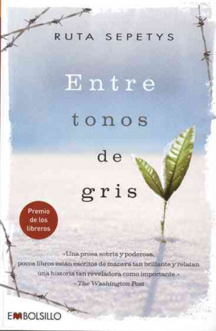 Knjiga Entre tonos de gris RUTA SEPETYS
