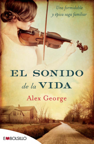 Libro EL SONIDO DE LA VIDA GEORGE ALEX