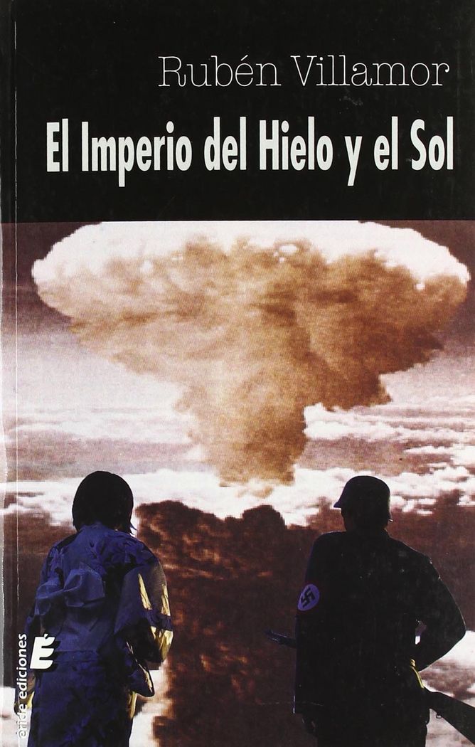 Könyv El imperio del hielo y el sol Rubén Serrano Villamor