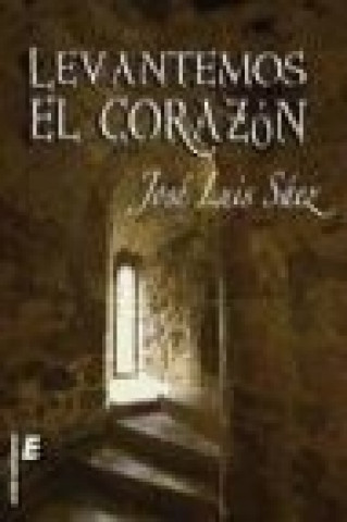 Livre Levantemos el corazón José Luis Sáez Fernández