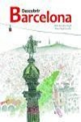 Kniha Descubrir ciudades. Descubrir Barcelona 