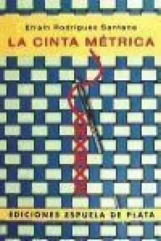 Book La cinta métrica Efraín Rodríguez Santana