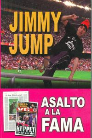 Книга Asalto a la fama Jimmy Jump