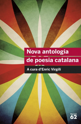 Carte Nova antologia de poesia catalana : Inclou recurs digital Diversos