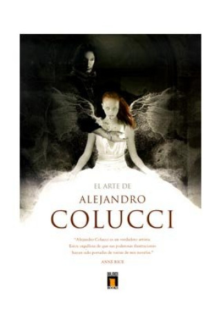 Kniha El arte de Alejandro Colucci Alejandro Colucci