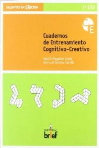 Carte Cuaderno de entrenamiento cognitivo-creativo Agustín Regadera López