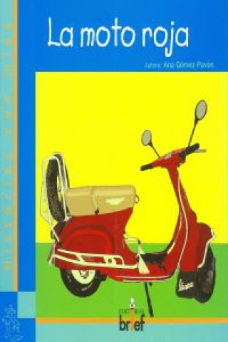 Boek La moto roja ANA GOMEZ-PAVON