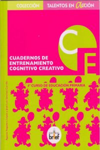 Könyv Talentos en acción, entrenamiento cognitivo-creativo, 4 Educación Primaria. Cuaderno Agustín Regadera López