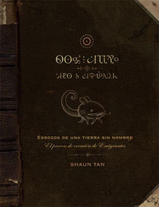 Kniha Esbozos de una tierra sin nombre Shaun Tan