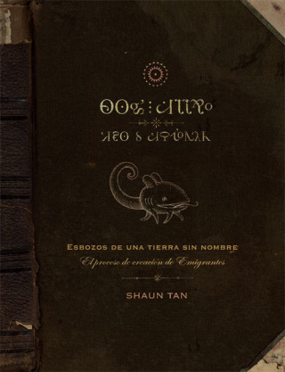 Livre Esbozos de una tierra sin nombre Shaun Tan