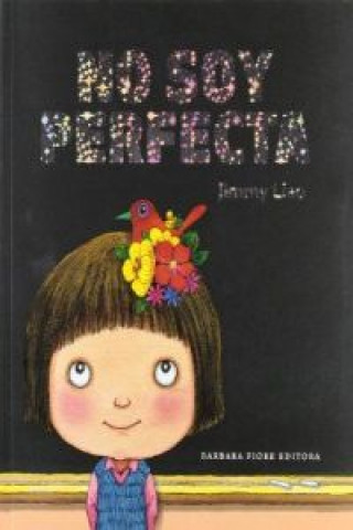 Könyv No soy perfecta Jimmy Liao