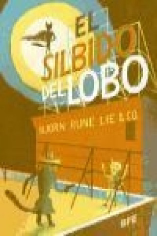 Livro El silbido del lobo Bj?rn Rune Lie