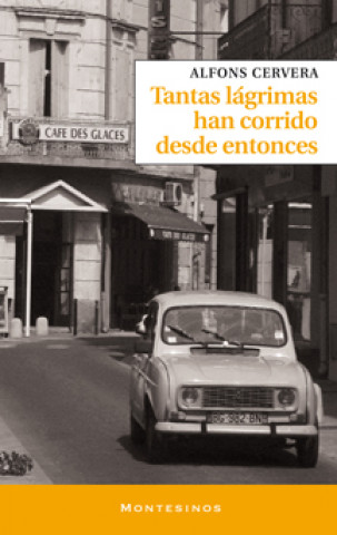 Buch Tantas lágrimas han corrido desde entonces Alfons Cervera