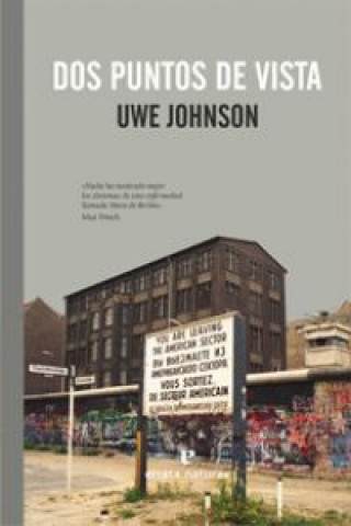 Kniha Dos puntos de vista Uwe Johnson