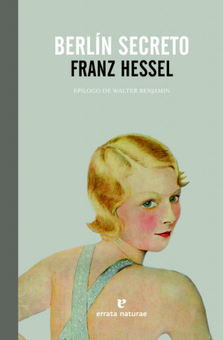 Buch Berlín secreto Franz Hessel