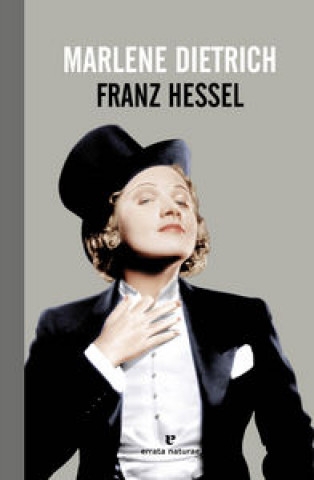 Kniha Marlene Dietrich Franz Hessel