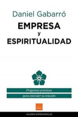 Kniha Empresa y espiritualidad DANIEL GABARRO