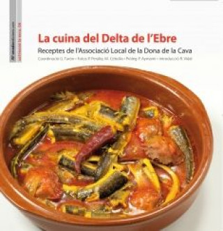 Kniha La cuina del Delta de l?Ebre Associació Local de la Dona de la Cava