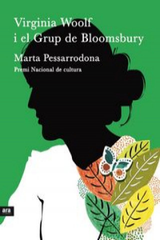 Carte Virginia Woolf i el grup de Bloomsbury Marta Pessarrodona