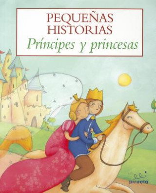Könyv Principes y Princesas = Princes and Princesses Julia Osuna Aguilar