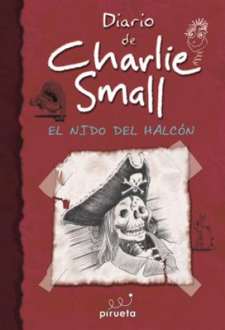 Livre Diario de Charlie Small 11. El Nido del Halcon 