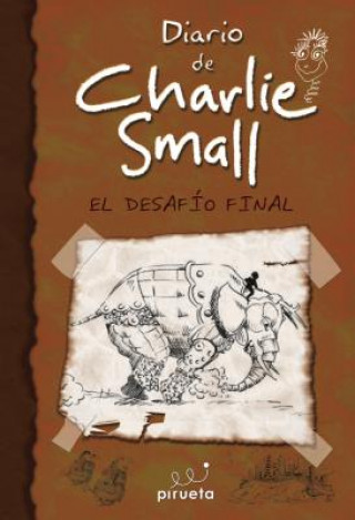 Knjiga Diario de Charlie Small 12. El Desafio Final 