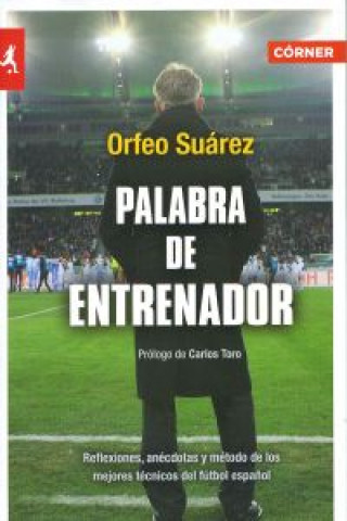 Kniha Palabra de entrenador Orfeo Suárez Pedro
