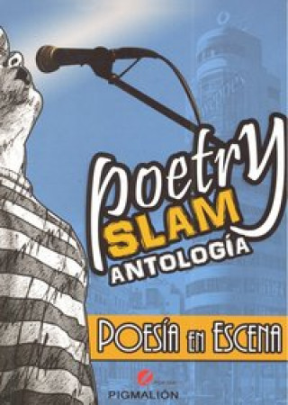 Książka Poetry slam : antología, poesía en escena Goethe-Institut Madrid