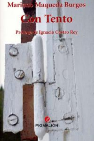 Knjiga Con tento Mariano Maqueda Burgos