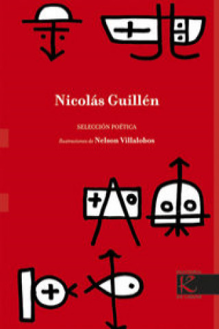 Книга Selección poética de Nicolás Guillén Nicolás Guillén