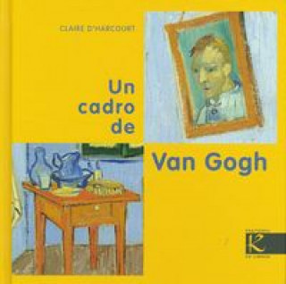 Kniha Un cadro de Van Gogh Claire D'Harcourt