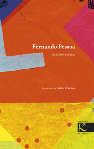 Kniha Selección poética de Fernando Pessoa Fernando Pessoa