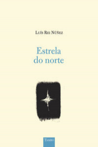 Buch Estrela do norte Rei Nuñez