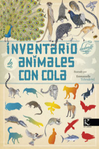 Книга Inventario ilustrado de animales con cola Virginie Aladjidi