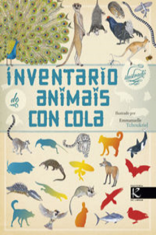 Kniha Inventario ilustrado de animais con cola Virginie Aladjidi