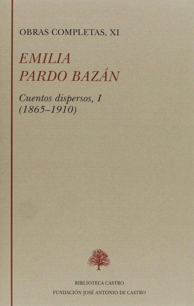 Kniha Cuentos dispersos, 1865-1910 Emilia - Condesa de - Pardo Bazán