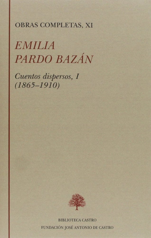 Knjiga Cuentos dispersos, 1865-1910 Emilia - Condesa de - Pardo Bazán