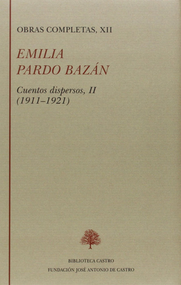 Carte Cuentos dispersos, 1911-1921 Emilia - Condesa de - Pardo Bazán