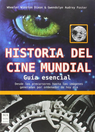 Book Historia del cine mundial Wheeler Winston Dixon