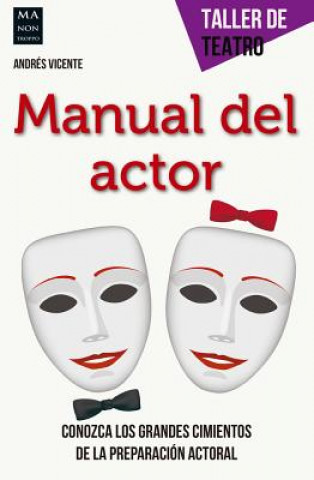 Kniha Manual del Actor Andres Vicente