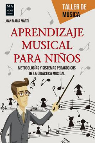 Kniha Aprendizaje Musical Para Ninos Joan Maria Marti