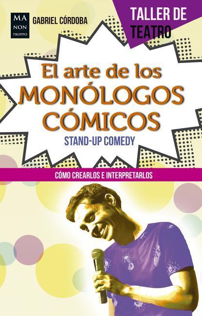 Βιβλίο EL ARTE DE LOS MONOLOGOS COMICOS Gabriel Cordaba