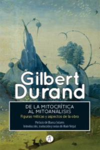 Книга DE LA MITOCRÍTICA AL MITOANÁLISIS 
