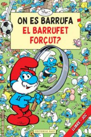 Книга On es barrufa el Barrufet forçut? Peyo