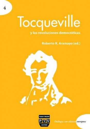 Buch Tocqueville y las revoluciones democráticas Roberto Rodríguez Aramayo