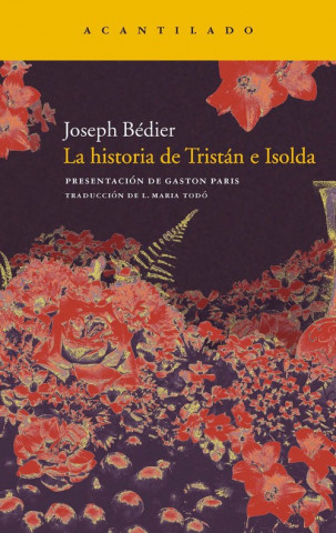 Kniha La historia de Tristán e Isolda Joseph Bédier