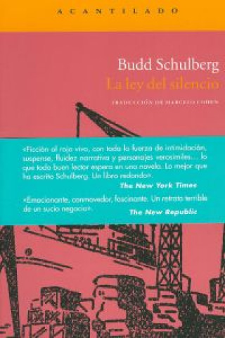 Книга La ley del silencio Budd Schulberg