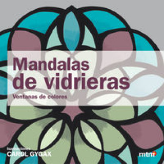 Knjiga Mandalas de vidrieras CAROL GYGAX
