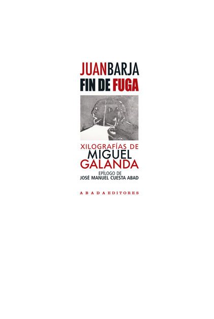 Kniha Fin de fuga Juan Barja de Quiroga Losada